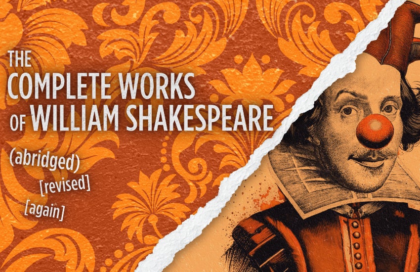 More Info for The Complete Works of William Shakespeare (abridged) [revised] [again]