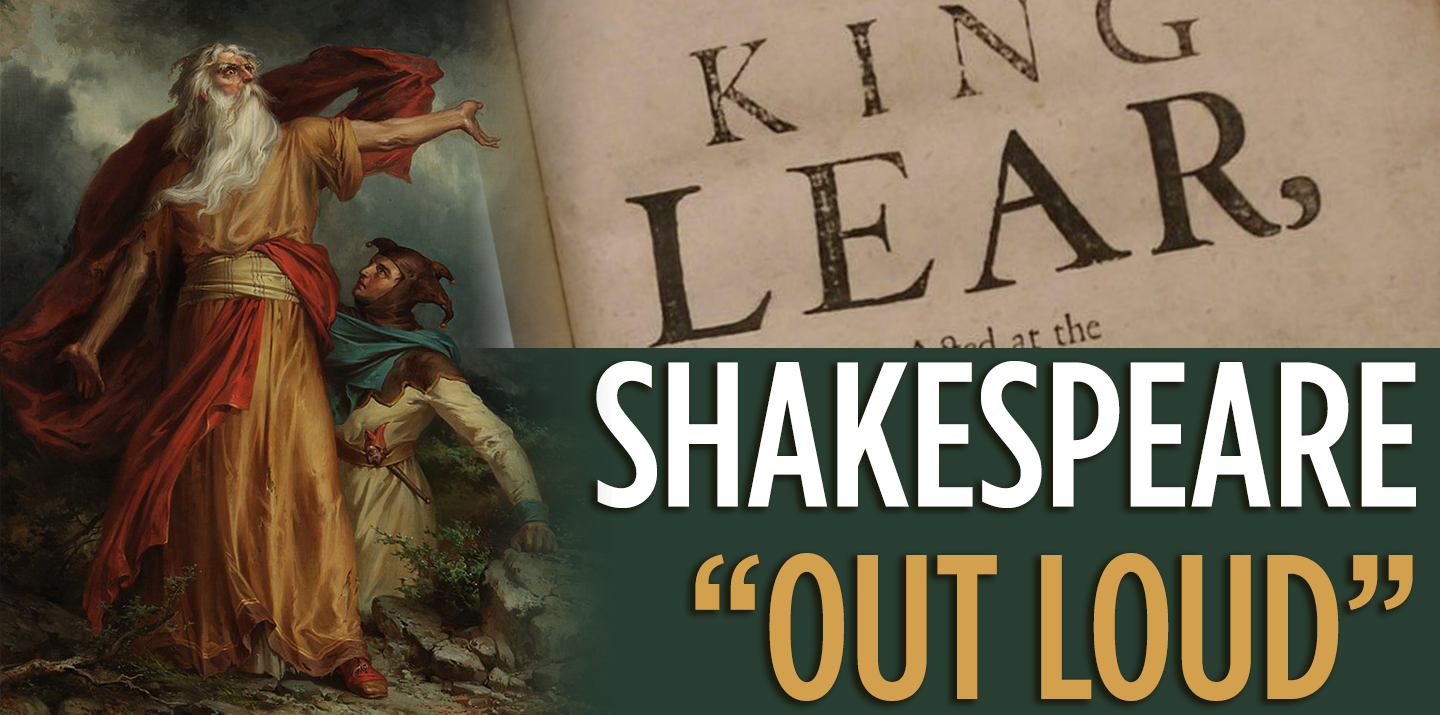 Shakespeare "Out Loud": King Lear