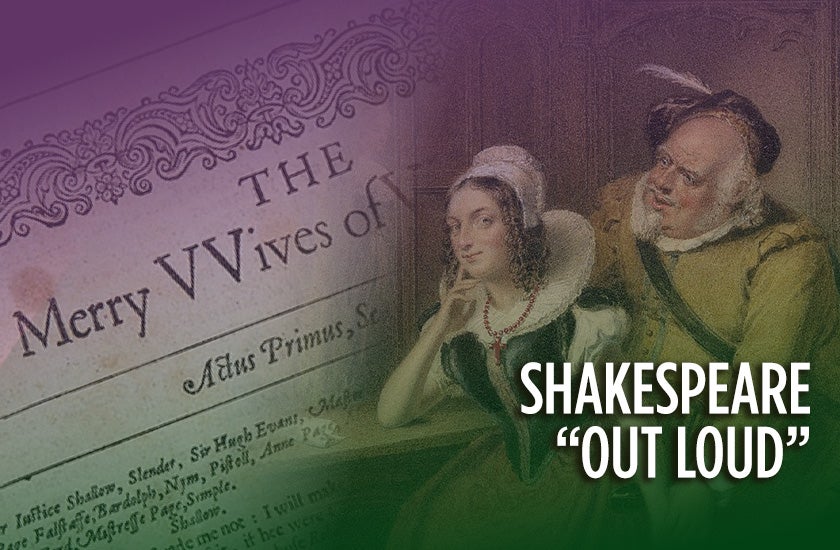 More Info for Shakespeare "Out Loud": The Merry Wives of Windsor