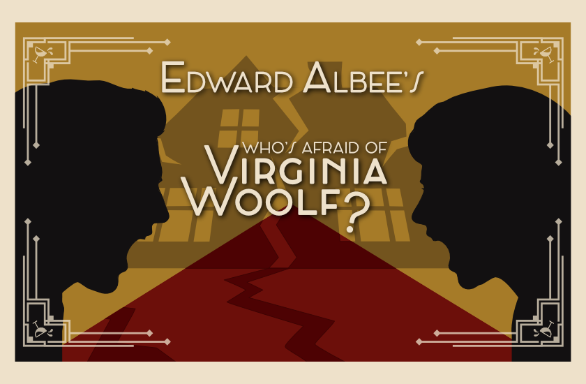 More Info for Edward Albee's Who's Afraid of Virginia Woolf?